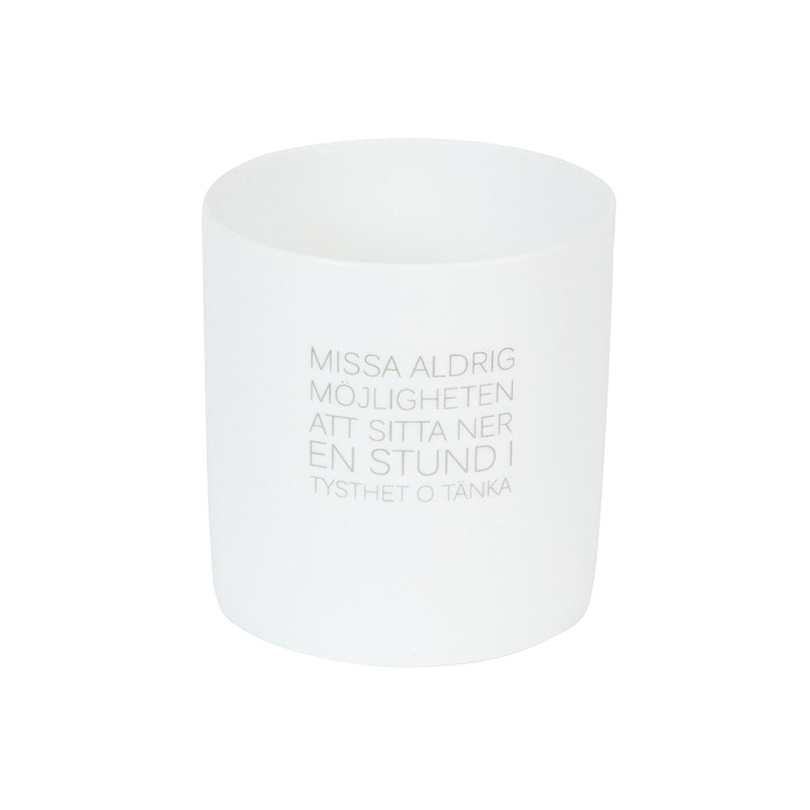  Ernst Zitat Teelichthalter 8 Cm, ”Missa Aldrig”